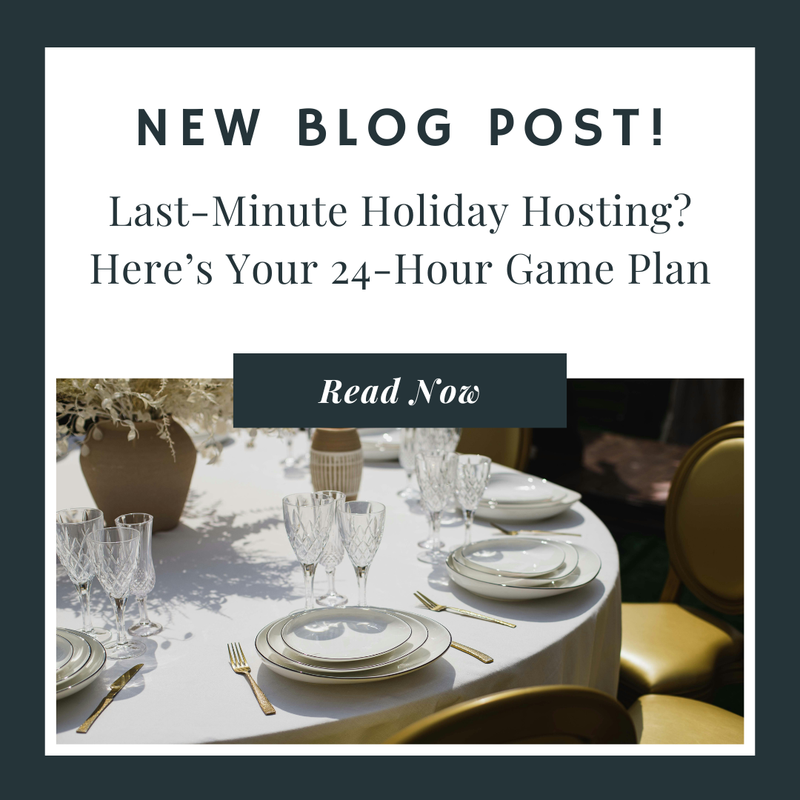 Last-Minute Holiday Hosting? Here's Your 24-Hour Game Plan